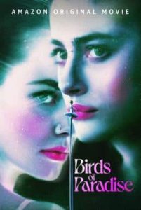 Birds-of-Paradise-(2021)-ปักษาสวรรค์