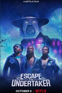 Escape-the-Undertaker-(2021)-หนีดิอันเดอร์เทเกอร์