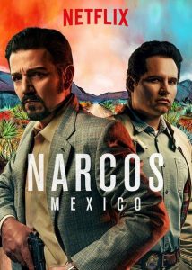 Narcos – Mexico Season 2 (2020) นาร์โคส เม็กซิโก