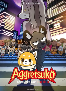 Aggretsuko Season 4 (2021) อั๊กเกรทซูโกะ ซีซั่น 4