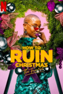 How to Ruin Christmas: The Funeral (2021)