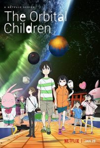 The Orbital Children (TV Series 2022) เด็กอวกาศ