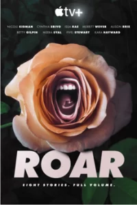 Roar (2022) | Apple TV+