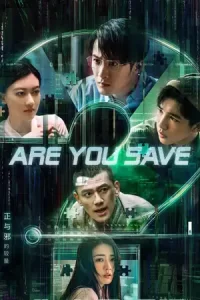 Are You Safe (2022)