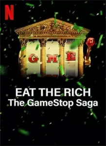 Eat-the-Rich-The-GameStop-Saga-2022