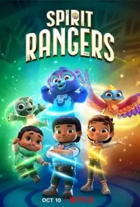 ดูซีรี่ย์ออนไลน์ Spirit Rangers (2022) ผู้พิทักษ์วิญญาณแห่งป่า Netflix