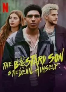 The Bastard Son & The Devil Himself พ่อมดสองสายเลือด