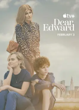ซีรีย์ออนไลน์ Dear Edward (2023)