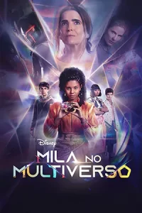 ดูซีรี่ย์ Mila in the Multiverse (2023)