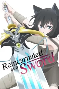 ดูการ์ตูน Reincarnated as a Sword (2022)