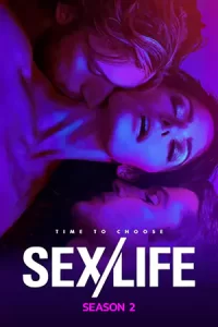 ดูซีรี่ย์ Sex/Life ชีวิต/เซ็กส์ Season 2