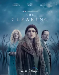 ดูซีรี่ย์ฝรั่ง The Clearing (2023)