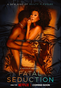 ดูซีรี่ย์ฝรั่ง Fatal Seduction (2023)