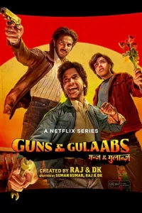 ดูซีรี่ย์ Guns & Gulaabs (2023) ปืนกับกุหลาบ