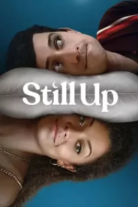 ดูซีรี่ย์ฝรั่ง Still Up (2023)