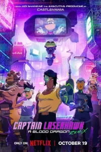 Captain Laserhawk: A Blood Dragon Remix กัปตันเลเซอร์ฮอว์ค: บลัดดราก้อน รีมิกซ์