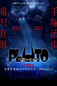 ดูซีรี่ย์แอนิเมชั่น Pluto (2023) พลูโต