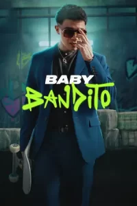 ดูซีรี่ย์ Baby Bandito ปล้นสะท้านชิลี