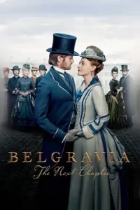 ดูหนัง Belgravia The Next Chapter (2024)