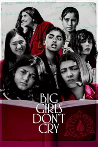 ดูซีรี่ย์ Big Girls Don’t Cry (2024)โตแล้ว ไม่ร้องไห้