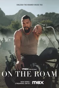 ดูซีรี่ย์ On the Roam (2024) คนพเนจร