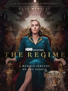 ดูซีรี่ย์​The Regime (2024)