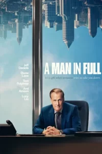 ดูซีรี่ย์ A Man in Full (2024) ผู้ชายเต็มตัว