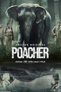 ดูซีรี่ย์ Poacher (2024)