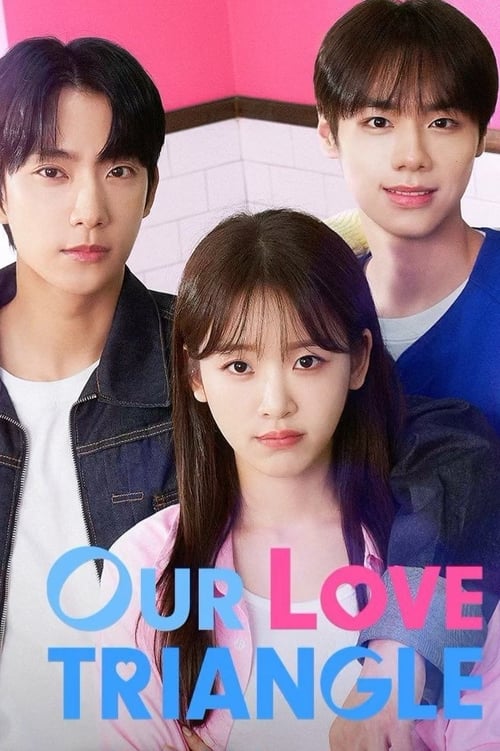 ดูซีรี่ย์เกาหลี Our Love Triangle (2024)