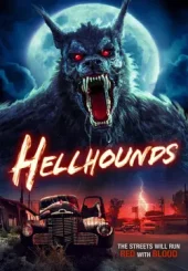 ดูหนังใหม่ชนโรง Hellhounds (2024)