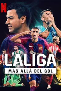 ดูซีรี่ย์ LALIGA: All Access (2024) ลาลิกา: เกาะขอบสนาม