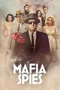 ดูซีรี่ย์ใหม่ Mafia Spies (2024)