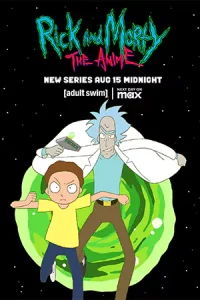 ดูการ์ตูน Rick and Morty: The Anim (2024) ริค แอนด์ มอร์ตี้ ดิ อนิเมะ