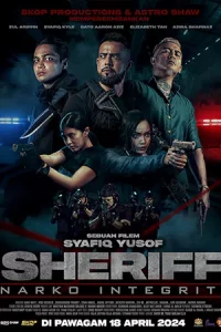 ดูหนัง Sheriff: Narko Integriti (2024) มือปราบเจ้าพ่อเถื่อน