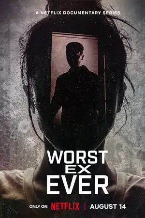 ดูซีรี่ย์ออนไลน์ Worst Ex Ever (2024) แฟนเก่ายอดแย่