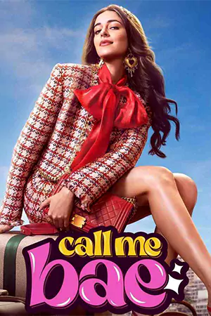 ดูซีรี่ย์ Call Me Bae (2024) เบ คุณหนูตกกระป๋อง