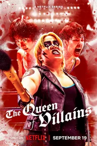 ดูซีรี่ย์ The Queen of Villains (2024) ราชินีแห่งมารร้าย