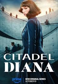 ดูซีรี่ย์ออนไลน์ Citadel Diana (2024) ซิทาเดล ดิอาน่า