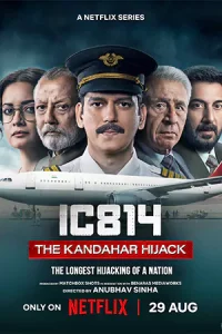 ดูซีรี่ย์ IC 814 The Kandahar Hijack (2024) จี้เที่ยวบินกันดาฮาร์ | Netflix