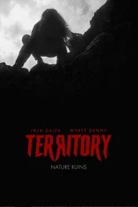 ดูซีรี่ย์ Territory (2024) สุดเขตแดนเถื่อน