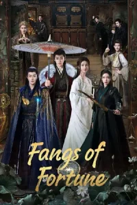 ดูซีรี่ย์ Fangs of Fortune (2024) ห้วงฝันหวนคืน