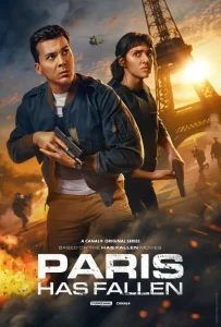 ดูซีรี่ย์ Paris Has Fallen (2024)