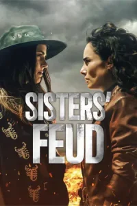 ดูซีรี่ย์ Sisters' Feud (2024) สงครามสายเลือด