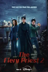 ดูซีรี่ย์ The Fiery Priest (2024) บาทหลวงเลือดระอุ Season2