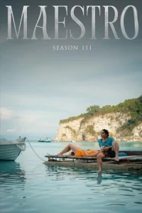 ดูซีรี่ย์ Maestro (2024) นักดนตรีเกาะสีคราม Season3