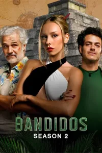 ดูซีรี่ย์ Bandits (2025) Season2