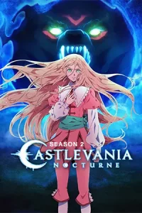 ดูการ์ตูน Castlevania: Nocturne แคสเซิลเวเนีย: น็อกเทิร์น Season2