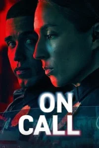 ดูซีรี่ย์ On Call (2025) aชั่วโมงปราบอาชญากรรม