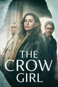 ดูซีรี่ย์ The Crow Girl (2025)