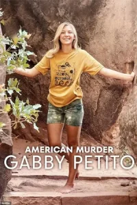 ดูซีรี่ย์ American Murder: Gabby Petito (2025)